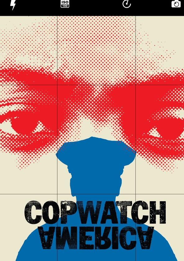 Copwatch America - Season 1 Copwatch America - Season 1