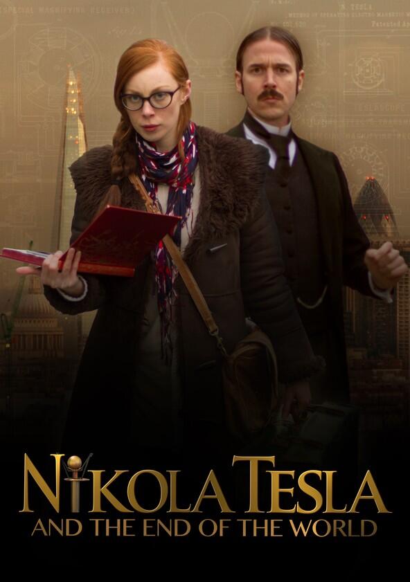 Nikola Tesla and the End of the World - Season 2