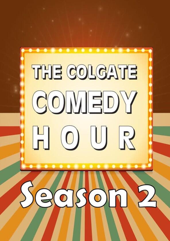 The Colgate Comedy Hour - Season 2 The Colgate Comedy Hour - Season 2
