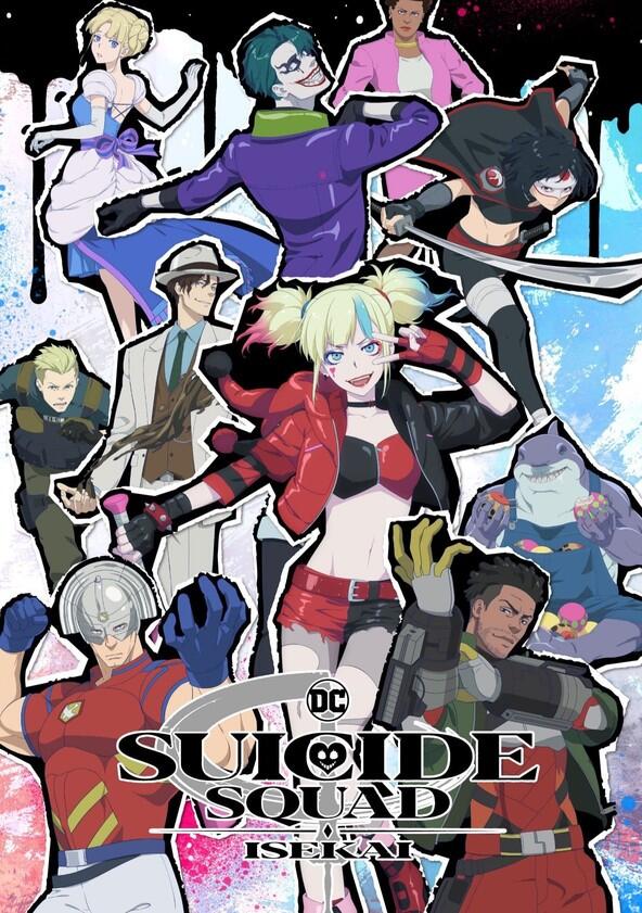 Suicide Squad ISEKAI - Season 1 Suicide Squad ISEKAI - Season 1