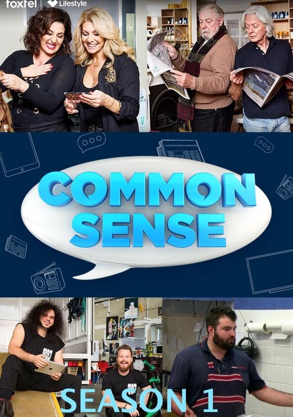 Common Sense - Season 1 Common Sense - Season 1