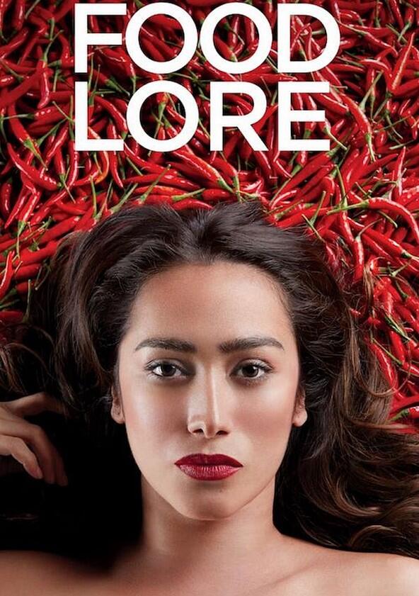 Food Lore - Season 1 Food Lore - Season 1