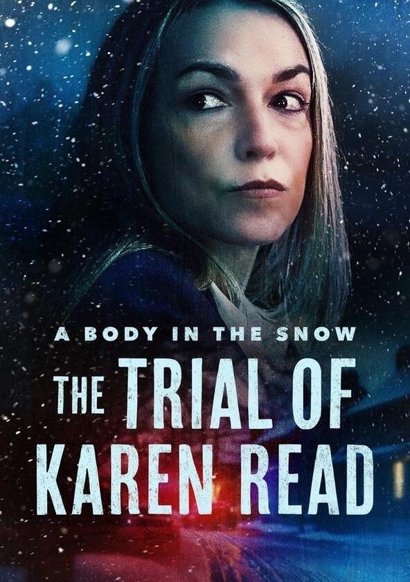 A Body In The Snow: The Trial of Karen Read - Season 1