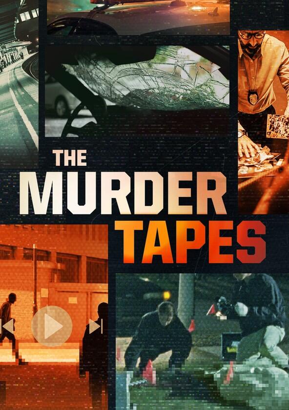 The Murder Tapes - Season 10 The Murder Tapes - Season 10