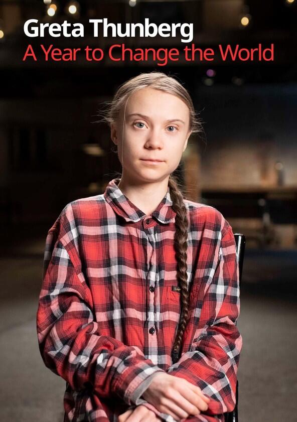 Greta Thunberg: A Year to Change the World - Season 1 Greta Thunberg: A Year to Change the World - Season 1