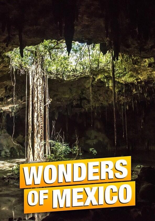 Mexico: Earth's Festival of Life - Season 1 Mexico: Earth's Festival of Life - Season 1