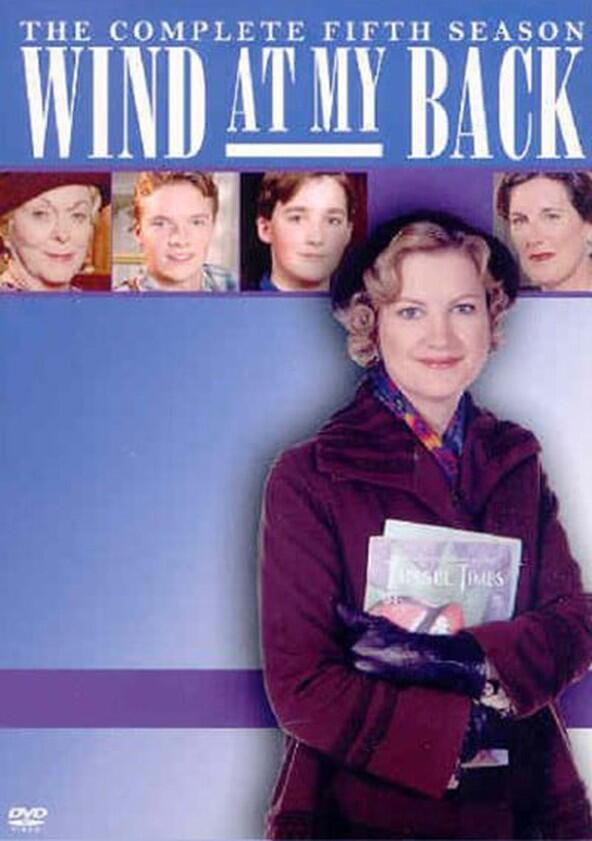 Wind at My Back - Season 5 Wind at My Back - Season 5