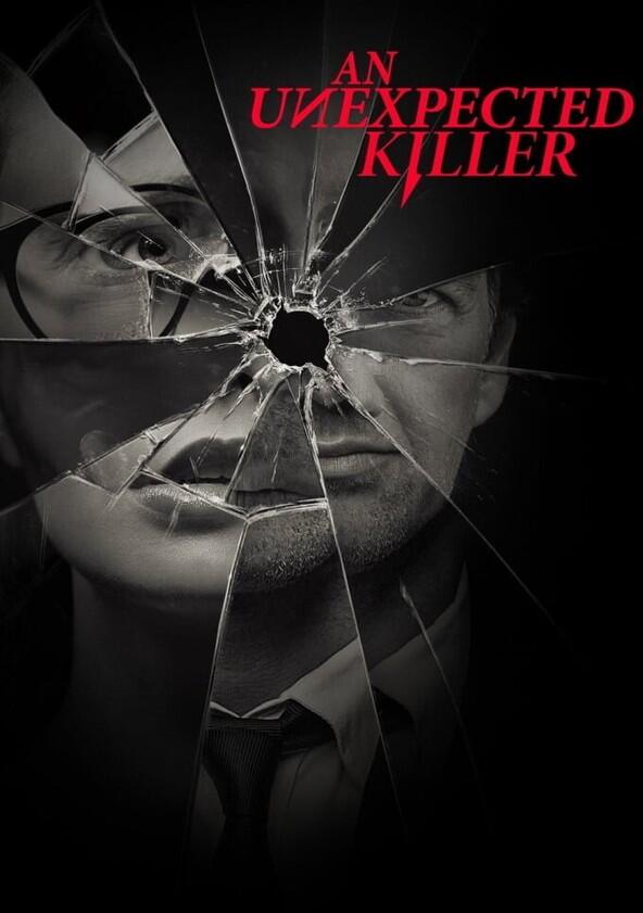 An Unexpected Killer - Season 2 An Unexpected Killer - Season 2