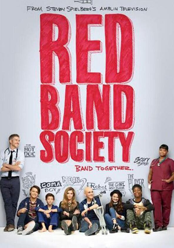 Red Band Society - Season 1 Red Band Society - Season 1
