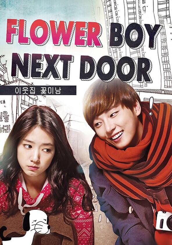 Flower Boy Next Door - Season 1 Flower Boy Next Door - Season 1