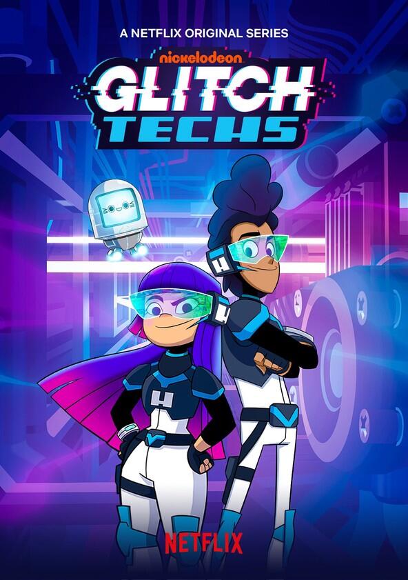 Glitch Techs - Season 2 Glitch Techs - Season 2