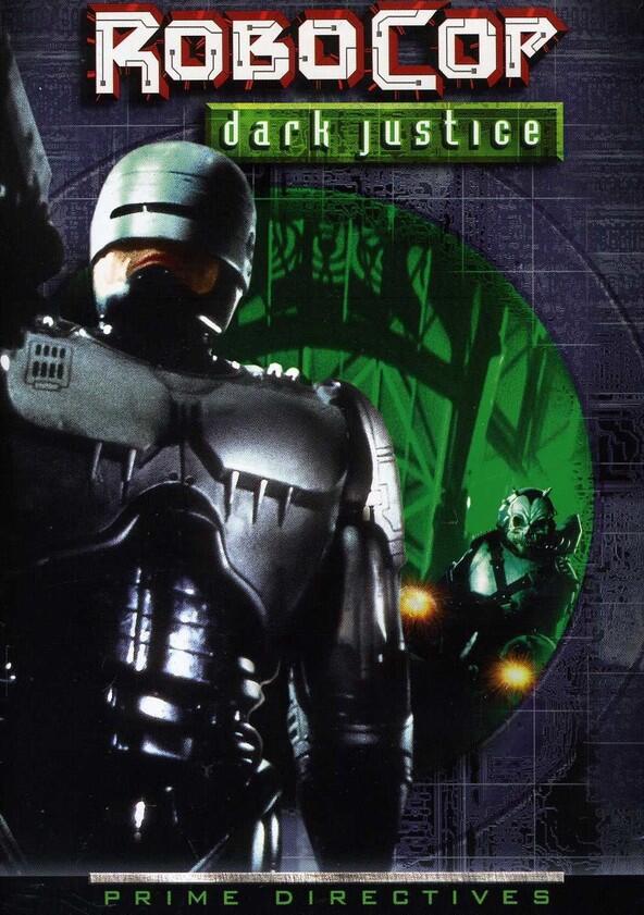 RoboCop: Prime Directives - Season 1 RoboCop: Prime Directives - Season 1