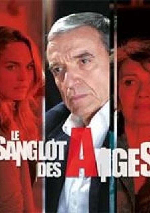 Le sanglot des anges - Season 1 Le sanglot des anges - Season 1