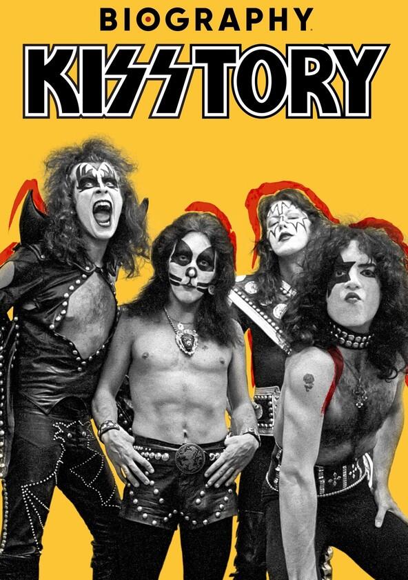 Biography: KISStory - Season 1 Biography: KISStory - Season 1