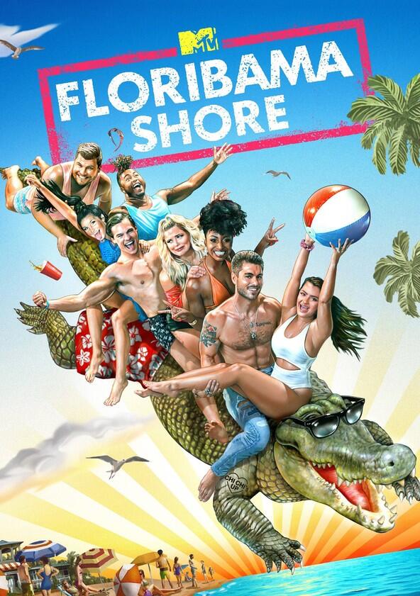 MTV Floribama Shore - Season 3 MTV Floribama Shore - Season 3
