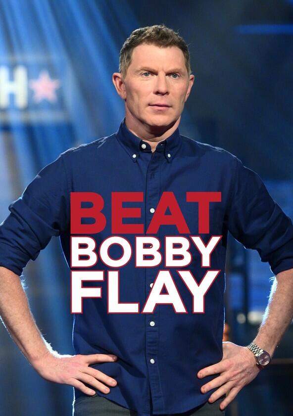 Beat Bobby Flay - Season 11 / Year 2023 Beat Bobby Flay - Season 11 / Year 2023