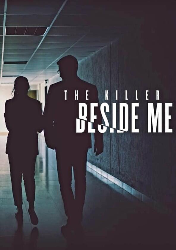 The Killer Beside Me - Season 3 The Killer Beside Me - Season 3