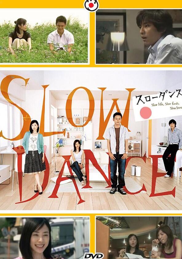 Slow Dance - Season 1 Slow Dance - Season 1