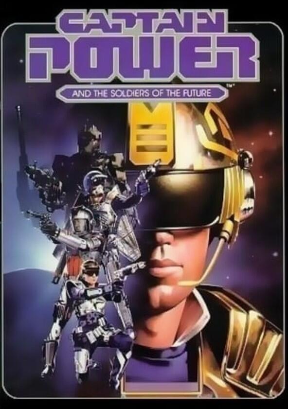 Captain Power and the Soldiers of the Future - Season 1 Captain Power and the Soldiers of the Future - Season 1