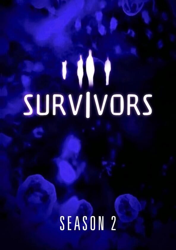 Survivors - Season 2 Survivors - Season 2