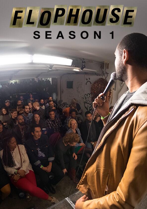 Flophouse - Season 1 Flophouse - Season 1