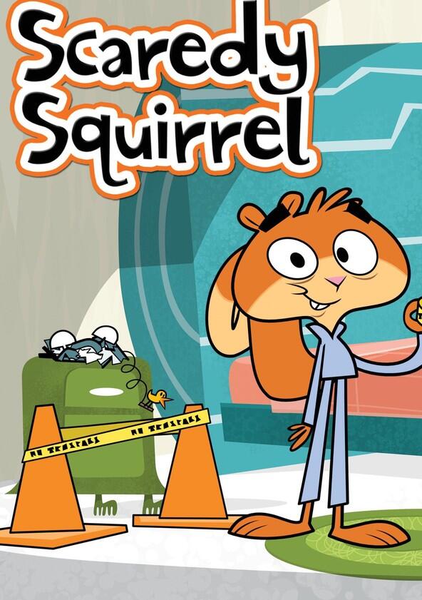 Scaredy Squirrel - Season 1 Scaredy Squirrel - Season 1