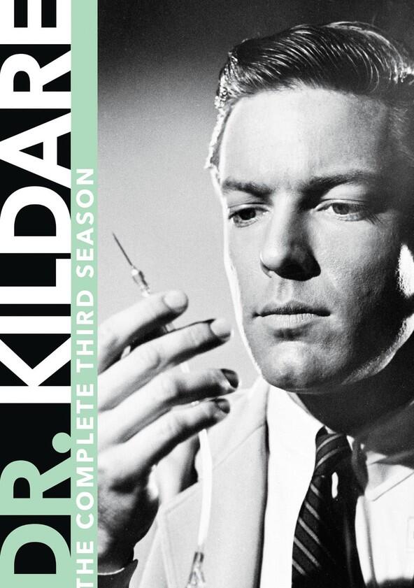 Dr. Kildare - Season 3 Dr. Kildare - Season 3
