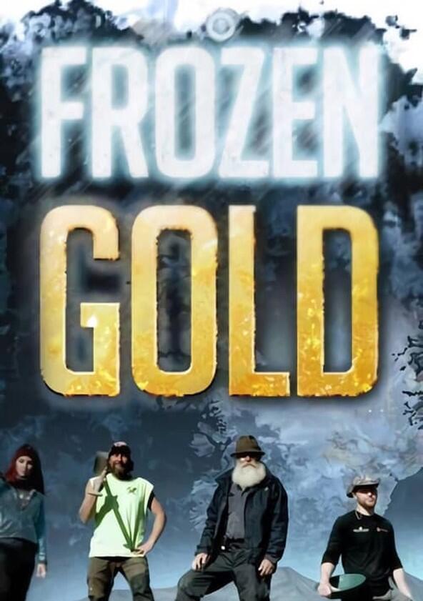 Frozen Gold - Season 1 Frozen Gold - Season 1