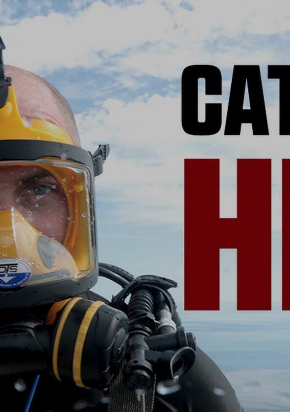 Catching Hell - Season 1 Catching Hell - Season 1