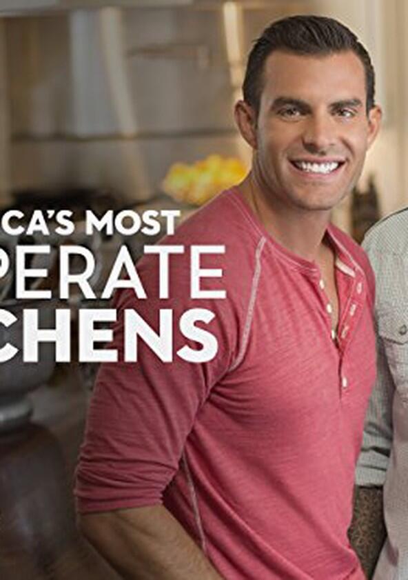 America's Most Desperate Kitchens - Season 1 America's Most Desperate Kitchens - Season 1