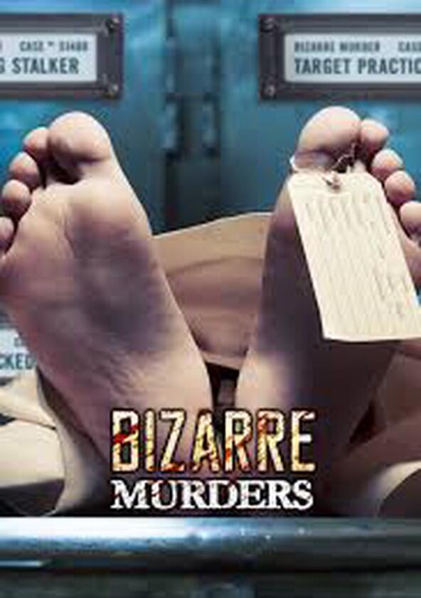 Bizarre Murders - Season 1 Bizarre Murders - Season 1