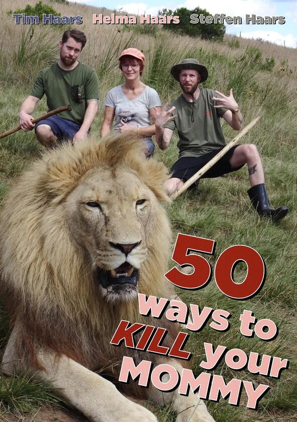 50 Ways to Kill Your Mommy - Season 1 50 Ways to Kill Your Mommy - Season 1