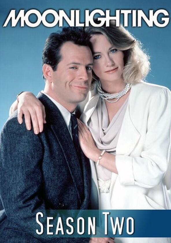 Moonlighting - Season 2 Moonlighting - Season 2
