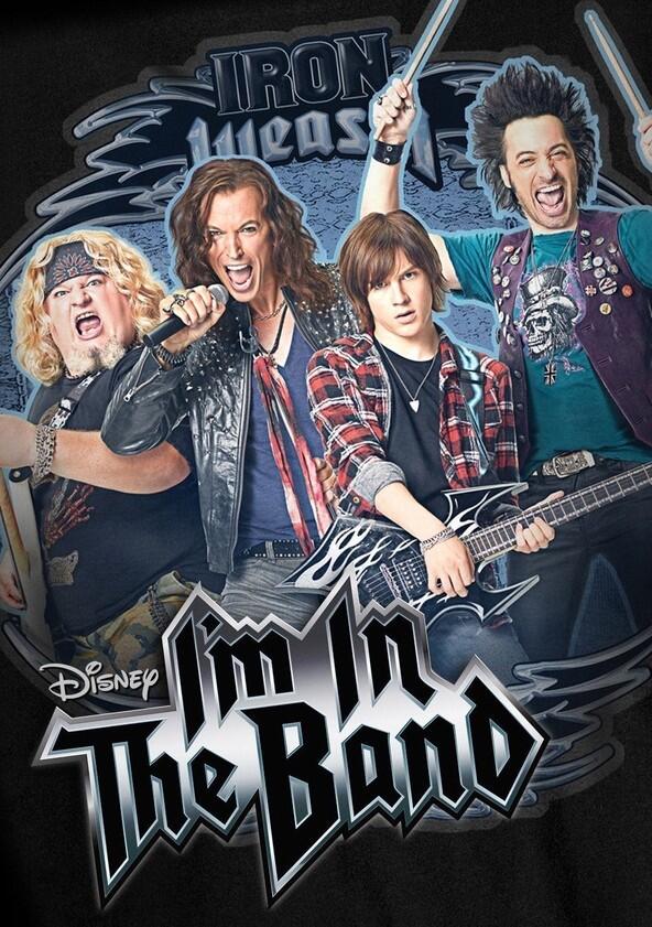 I'm in the Band - Season 1 I'm in the Band - Season 1
