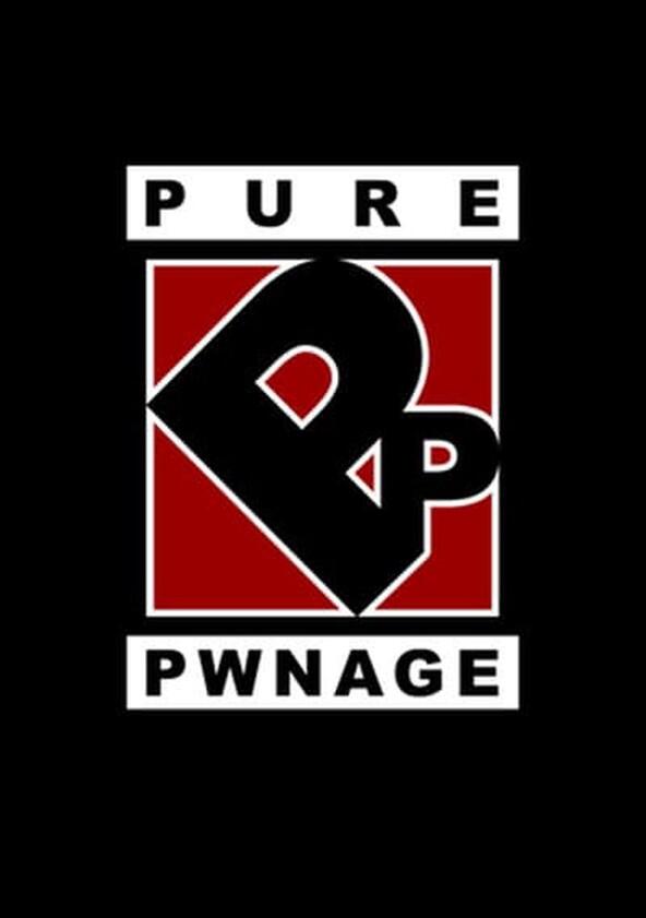 Pure Pwnage - Season 1 Pure Pwnage - Season 1
