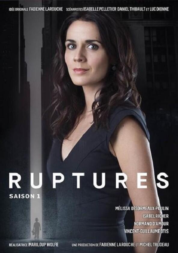 Ruptures - Season 1