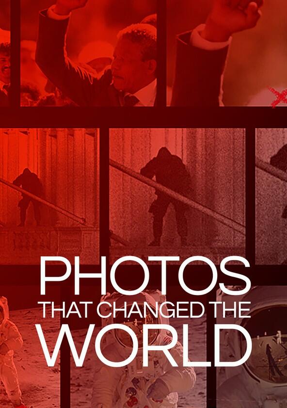 Photos That Changed the World - Season 1