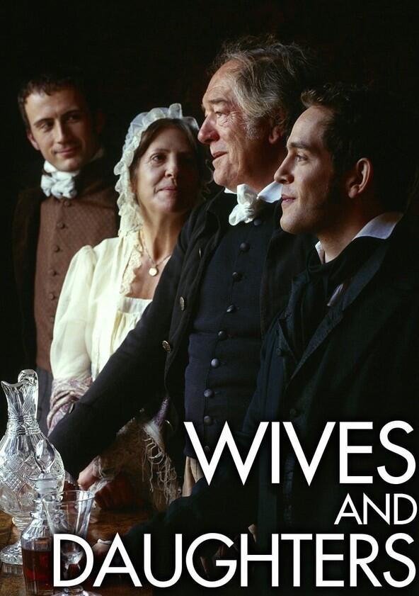Wives and Daughters - Season 1 Wives and Daughters - Season 1