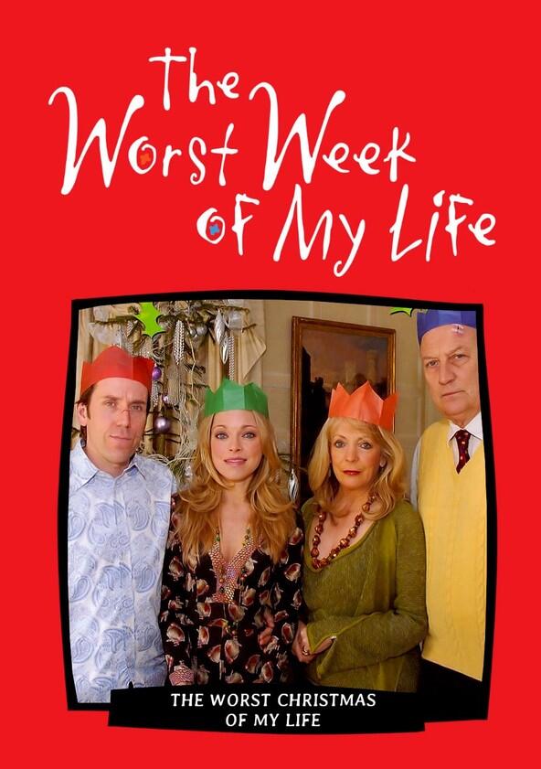 The Worst Week of My Life - Season 3 The Worst Week of My Life - Season 3