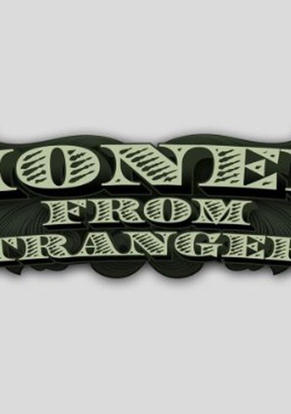 Money from Strangers - Season 2