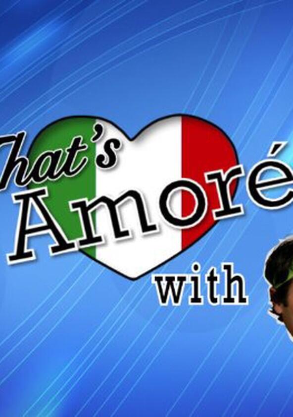 That's Amore! - Season 1