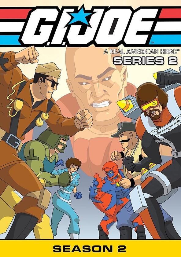 G.I. Joe: A Real American Hero - Season 2 G.I. Joe: A Real American Hero - Season 2