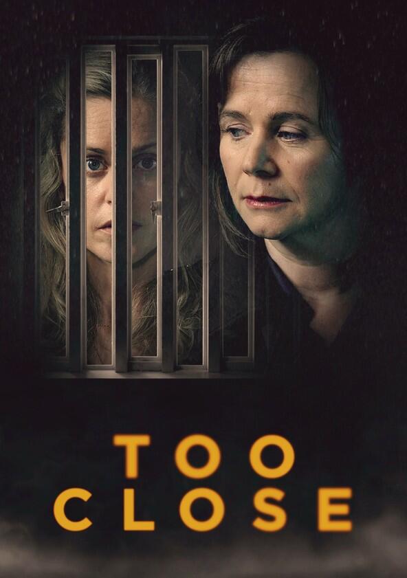 Too Close - Season 1 Too Close - Season 1