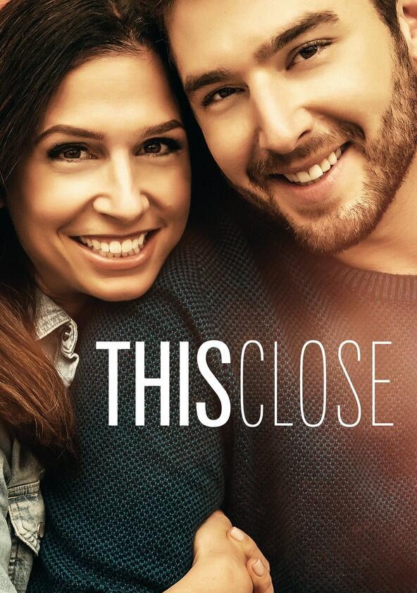 This Close - Season 2 This Close - Season 2