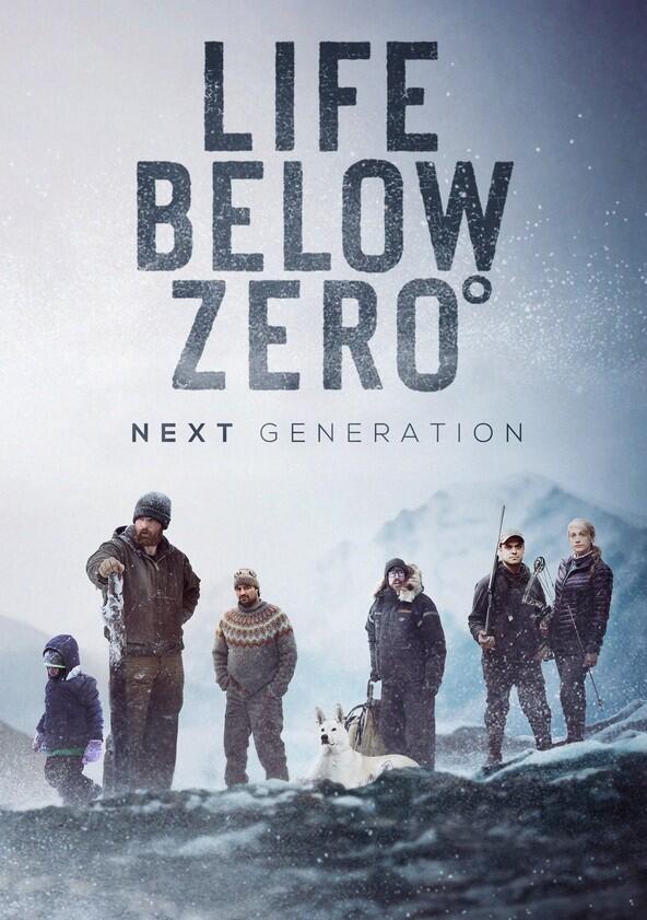 Life Below Zero: Next Generation - Season 1 Life Below Zero: Next Generation - Season 1