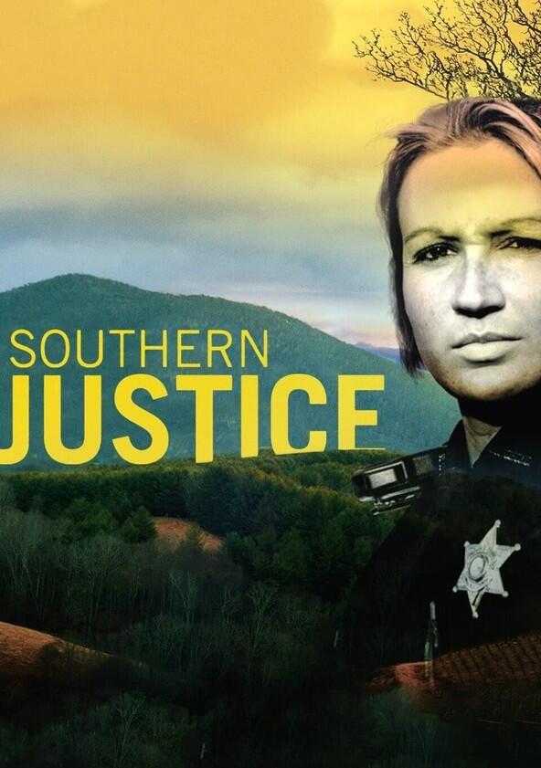 Southern Justice - Season 3 Southern Justice - Season 3