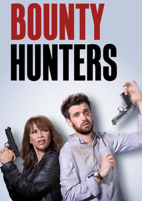 Bounty Hunters - Season 1 Bounty Hunters - Season 1