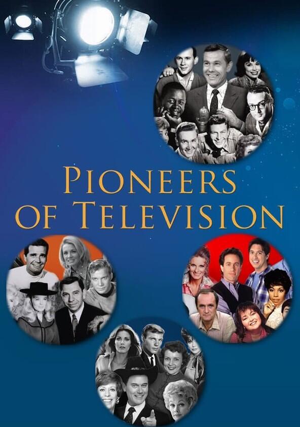 Pioneers of Television - Season 4