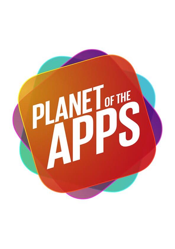 Planet of the Apps - Season 1 Planet of the Apps - Season 1