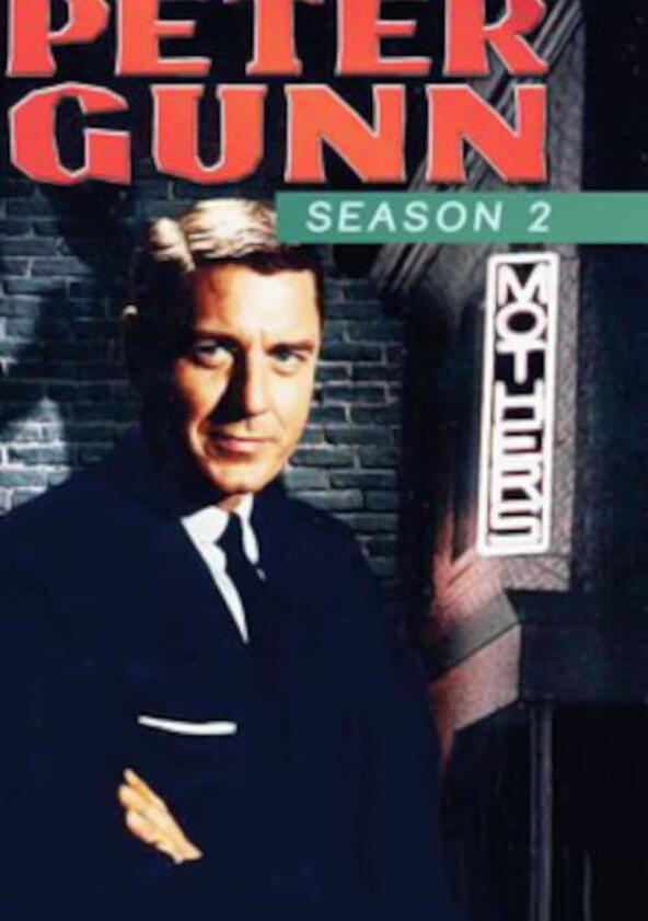 Peter Gunn - Season 2 Peter Gunn - Season 2